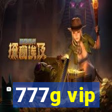 777g vip